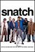 Snatch. (2000)